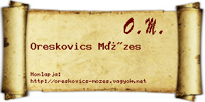 Oreskovics Mózes névjegykártya